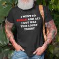 2023 I Went To Rehab And All I Got Was This Lousy Unisex T-Shirt Gifts for Old Men