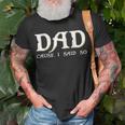 Dad Cause I Said So For Fathers Day Unisex T-Shirt