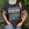 5 Things You Should Know About My Employees Job T-Shirt Gifts for Old Men