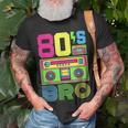80S Bro 1980S Fashion 80 Theme Party Outfit Eighties Costume T-Shirt Gifts for Old Men