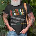 Aircraft Mechanic Definition Funny Noun Definition Gift Unisex T-Shirt Gifts for Old Men