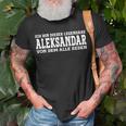 Aleksandar Lustiges Vorname Namen Spruch Aleksandar T-Shirt Geschenke für alte Männer