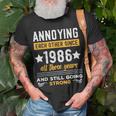 Annoying Since 1986 Funny Married Couple Wedding Anniversary Unisex T-Shirt Gifts for Old Men