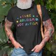Autism Awareness Cure Ableism Not Autism T-Shirt Gifts for Old Men