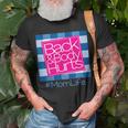 Back And Body Hurts Mom Life Unisex T-Shirt Gifts for Old Men