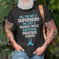 Badass Uncle Surviving Prostate Cancer Quote Funny Unisex T-Shirt Gifts for Old Men