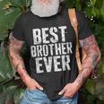 Best Brother Ever Fathers Day Gift Unisex T-Shirt Gifts for Old Men