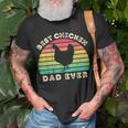 Best Chicken Dad Ever For Men Fathers Day Unisex T-Shirt Gifts for Old Men