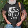 Best Freaking Geegee Ever Gift For MamaGrandma Unisex T-Shirt Gifts for Old Men