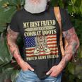 My Best Friend Wears Combat Boots Proud Army Friend Buddy T-Shirt Gifts for Old Men