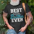 Best Little Brother Ever Unisex T-Shirt Gifts for Old Men