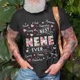 Best Nene Ever Funny First Time Grandma Mothers Day Unisex T-Shirt Gifts for Old Men