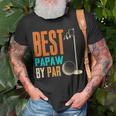 Best Papaw By Par Vintage Retro Golf Lover Grandpa Gift Unisex T-Shirt Gifts for Old Men