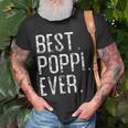 Best Poppi Ever Father’S Day Gift For Poppi Unisex T-Shirt Gifts for Old Men