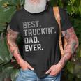 Best Truckin Dad Ever For MenFathers Day Unisex T-Shirt Gifts for Old Men