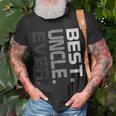 Best Uncle Ever Fathers DayGift For Uncle 2018 Gift For Mens Unisex T-Shirt Gifts for Old Men