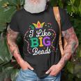 I Like Big Beads Mardi Gras New Orleans Louisiana Parade T-Shirt Gifts for Old Men