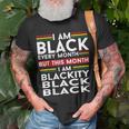 I Am Black Every Month But This Month Im Blackity Black V2 T-Shirt Gifts for Old Men