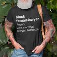 Black Female Lawyer African American Attorney Definition Unisex T-Shirt Gifts for Old Men