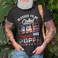 Blessed To Be Called Dad And Poppa Fathers Day America Flag Gift For Mens Unisex T-Shirt Gifts for Old Men