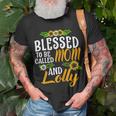 Blessed To Be Called Mom And Lolly Thanksgiving Christmas Gift For Womens Unisex T-Shirt Gifts for Old Men