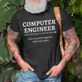 Computer Engineer Substantiv Definition Computer Civil Unisex T-Shirt Gifts for Old Men
