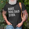 Cute Fathers Day Best Dog Dad Ever Dads Puppy Lover Unisex T-Shirt Gifts for Old Men