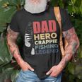 Dad Hero Crappie Fishing Legend Vatertag V2 T-Shirt Geschenke für alte Männer