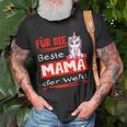 Damen Für Die Beste Mama Der Welt T-Shirt Geschenke für alte Männer