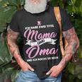 Damen Ich Habe Zwei Titel Mama Und Oma Mama Oma T-Shirt Geschenke für alte Männer