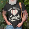 Dibs On The Coach Baseball Funny Baseball Coach Gifts Gift For Womens Unisex T-Shirt Gifts for Old Men
