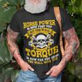 Diesel Mechanic Gifts Horse Power Is How Fast You Go Unisex T-Shirt Gifts for Old Men