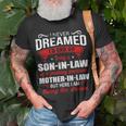 Awesome Gifts, I Never Dreamed Shirts, Mother's Day Shirts, Son In Law Shirts, Identity Shirts, Awesome Shirts, Son Shirts