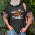 E-Bike Ob Berg Oder Tal Ist Mir Egal T-Shirt Geschenke für alte Männer