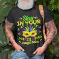 Fat Tuesdays Stay In Your Mardi Gras Magic Babe New Orleans T-Shirt Gifts for Old Men