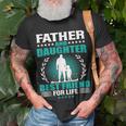 Father And Daughter Best Friend For Life Fathers Day Gift Unisex T-Shirt Gifts for Old Men