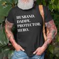Fathers Day Husband Daddy Protector Hero Dad Gift Unisex T-Shirt Gifts for Old Men