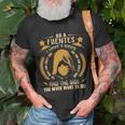 Fuentes - I Have 3 Sides You Never Want To See Unisex T-Shirt Gifts for Old Men