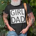 Girl Dad Proud Dad Of Girl Fathers Day Gift Unisex T-Shirt Gifts for Old Men