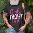 Girls Night Out Bff Matching Gift For Womens Unisex T-Shirt Gifts for Old Men