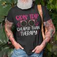 Girls Trip Cheaper Than A Therapy Bachelorette Party T-shirt Gifts for Old Men