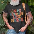 Groovy On My Husbands Last Nerve On Back Funny Unisex T-Shirt Gifts for Old Men