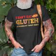 I Cant Eat Gluten It Makes My Tummy Hurt Gluten Intolerance Unisex T-Shirt Gifts for Old Men
