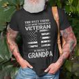 I Love More Than A Veteran Is Being Grandpa Army Pride Gift Gift For Mens Unisex T-Shirt Gifts for Old Men