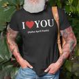I Love You Haha April Fools 2023 Costume Funny April Fools Unisex T-Shirt Gifts for Old Men