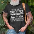 Ich Bin Ein Architekt Architekturarchitekten V3 T-Shirt Geschenke für alte Männer