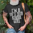 Im A 90S Rb Kinda Girl ----- Unisex T-Shirt Gifts for Old Men