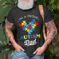 Im A Proud Autism Dad Autism Awareness Father Autistic Son Unisex T-Shirt Gifts for Old Men