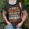 Im Not Yelling This Is Just My Coxswain Voice Crew Rowing Unisex T-Shirt Gifts for Old Men