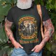 It Cannot Be Inherited Nor Can Be Purchased I Have Earned It With My Blood Sweat And Tears I Own It Forever The Title Vietnam Veteran Unisex T-Shirt Gifts for Old Men